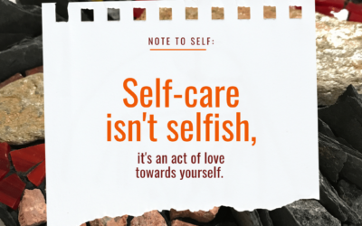 Self-care Isn’t Selfish